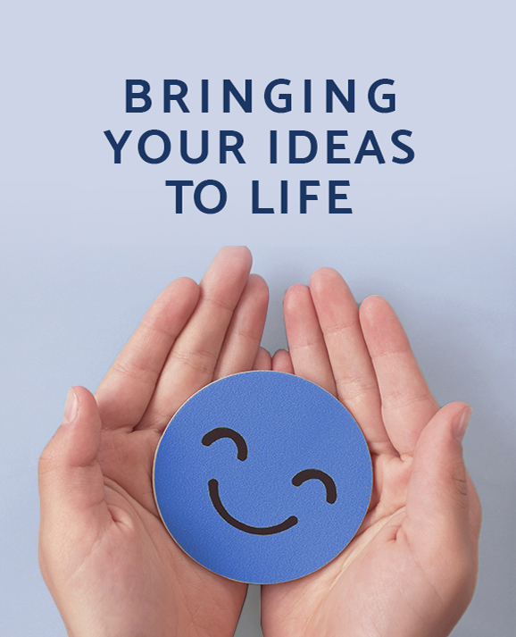 Bringing Your Ideas to life product in hands